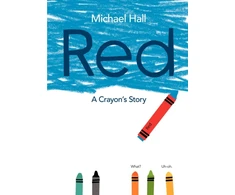 KNYGA Michael Hall Raudona, A Crayon's Story