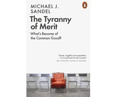 KNYGA Michael J. Sandel Sandel Michael J Tyranny of Merit: What's Become of the Common Good?