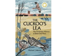 KNYGA Michael J Warren Cuckoo's Lea, The Forgotten History of Birds and Place