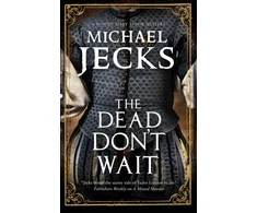 KNYGA Michael Jecks Dead Don't Wait