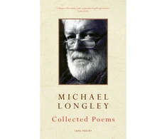 KNYGA Michael Longley Collected Poems