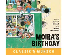 KNYGA Michael Martchenko Moira's Birthday