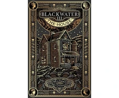 KNYGA Michael Mcdowell Blackwater III: The House, The Blackwater Saga