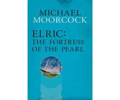 KNYGA Michael Moorcock Elric: The Fortress of the Pearl