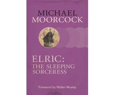 KNYGA Michael Moorcock Elric: The Sleeping Sorceress