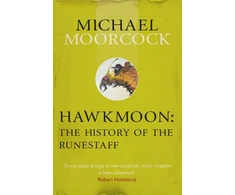 KNYGA Michael Moorcock Hawkmoon: The History of the Runestaff