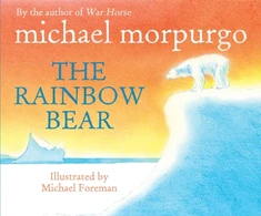 KNYGA Michael Morpurgo Rainbow Bear
