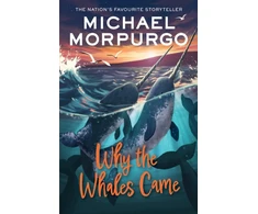 KNYGA Michael Morpurgo Morpurgo Michael Why the Whales Came