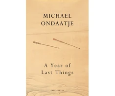 KNYGA Michael Ondaatje Year of Last Things