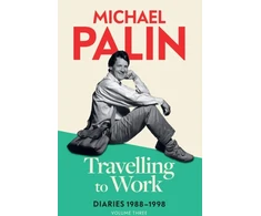 KNYGA Michael Palin Travelling to Work