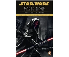 KNYGA Michael Reaves Star Wars: Darth Maul Shadow Hunter