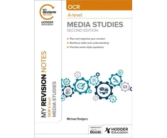 KNYGA Michael Rodgers Rodgers Michael My Revision Notes: OCR A Level Media Studies Second Edition