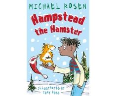 KNYGA Michael Rosen Hampstead the Hamster