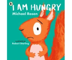 KNYGA Michael Rosen I Am Hungry