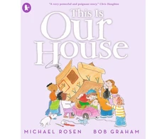 KNYGA Michael Rosen Rosen Michael This Is Our House