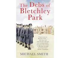 KNYGA Michael Smith Debs of Bletchley Park