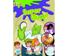 KNYGA Michaela Morgan Bug Club Reading Corner: Age 5-7: Super Gloop