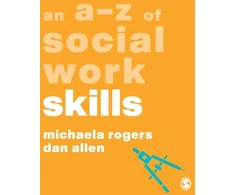 KNYGA Michaela Rogers A-Z of Social Work Skills