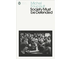 KNYGA Michel Foucault Society Must Be Defended, Lectures at the College de France, 1975-76