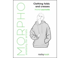 KNYGA Michel Lauricella Morpho: Clothing Folds and Creases, Anatomy for Artists