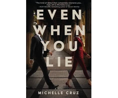 KNYGA Michelle Cruz Even When You Lie