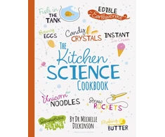 KNYGA Michelle Dickinson Kitchen Science Cookbook