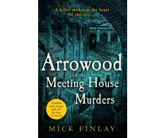 KNYGA Mick Finlay Arrowood and The Meeting House Murders
