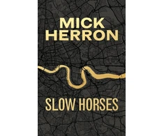 KNYGA Mick Herron Slow Horses, Limited Special Anniversary Edition from ‘Britain’s greatest living thriller writer’