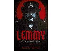 KNYGA Mick Wall Wall Mick Lemmy: The Definitive Biography