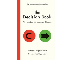 KNYGA Mikael Krogerus Krogerus, Mikael; Tschappeler, Roman Decision Book: Fifty models for strategic thinking (New Edition)