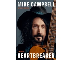 KNYGA Mike Campbell Heartbreaker, A Memoir