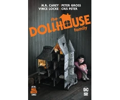 KNYGA Mike Carey Dollhouse Family