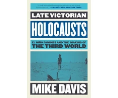 KNYGA Mike Davis Late Victorian Holocausts