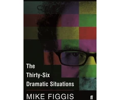 KNYGA Mike Figgis Thirty-Six Dramatic Situations
