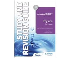 KNYGA Mike Folland Folland, Mike; Jones, Catherine Cambridge IGCSE™ Physics Study and Revision Guide Third Edition