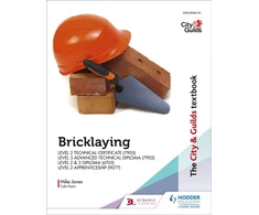 KNYGA Mike Jones Jones Mike City &amp; Guilds Textbook: Bricklaying for the Level 2 Technical Certificate &amp; Level 3 Advanced Technical Diploma (7905), Level 2 &amp; 3 Diploma (6705) and Level 2 Apprenticeship (9077)
