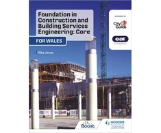 KNYGA Mike Jones Foundation in Construction and Building Services Engineering: Core (Wales)