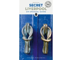 KNYGA Mike Keating Secret Liverpool Guide, A guide to the unusual and unfamiliar