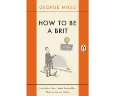 KNYGA Mikes George How to be a Brit