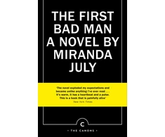 KNYGA Miranda July July Miranda First Bad Man