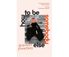 KNYGA Miranda Pountney How to Be Somebody Else