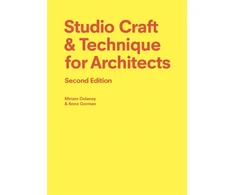 KNYGA Miriam Delaney Studio Craft &amp; Technique for Architects Second Edition