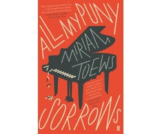 KNYGA Miriam Toews Toews Miriam All My Puny Sorrows