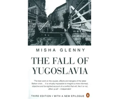 KNYGA Misha Glenny Fall of Yugoslavia