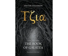 KNYGA Mister Sanamon Tzia, The Book of Galatea