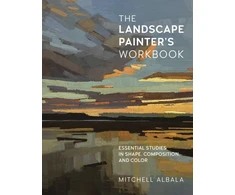 KNYGA Mitchell Albala Landscape Painter's Workbook, Essential Studies in Shape, Composition, and Color