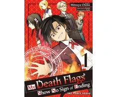 KNYGA Mitsuya Otosu My Death Flags Show No Sign of Ending Volume 1