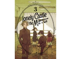KNYGA Mizuki Tsujimura Lonely Castle in the Mirror (Manga) Vol. 3