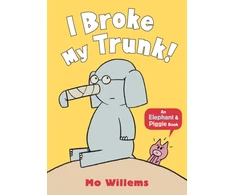 KNYGA Mo Willems I Broke My Trunk!