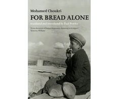 KNYGA Mohamed Choukri For Bread Alone